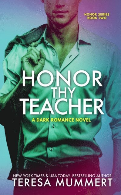 Teresa Mummert - Honor Thy Teacher, Häftad. Tillgänglighet: Lägg i varukorg