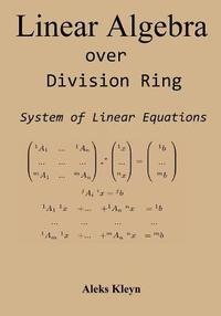 Linear Algebra over Division Ring