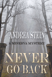 Andrea Stein - Never Go Back, Häftad. Tillgänglighet: Lägg i varukorg