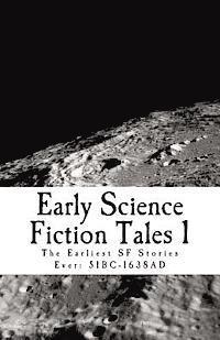 David Lear - Early Science Fiction Tales 1: The Earliest SF Stories Ever: 51BC - 1638AD, Häftad. Tillgänglighet: Lägg i varukorg