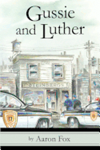 Aaron Fox - Gussie and Luther, Häftad. Tillgänglighet: Lägg i varukorg