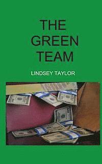 Lindsey Taylor - Green Team, Häftad