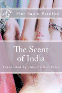 David Clive Price, Pier Paolo Pasolini - The Scent of India, Häftad