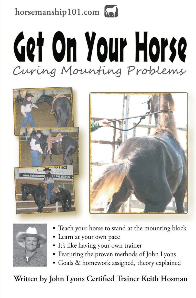Keith Hosman - Get On Your Horse: Curing Mounting Problems, Häftad. Tillgänglighet: Lägg i varukorg