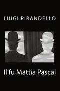 Il fu Mattia Pascal