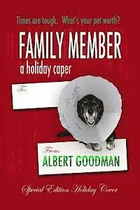 Albert Goodman - Family Member: A Holiday Caper, Häftad. Tillgänglighet: Lägg i varukorg