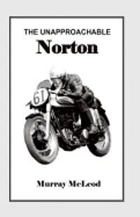 Linda Ruth Brooks - The Unapproachable Norton, Häftad. Tillgänglighet: Lägg i varukorg