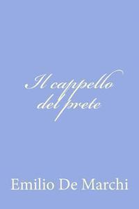 Emilio de Marchi - Il cappello del prete, Häftad