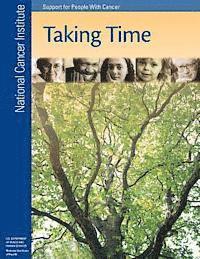 National Institutes of Health, U. S. Department of Heal Human Services - Taking Time: Support for People With Cancer, Häftad. Tillgänglighet: Lägg i varukorg