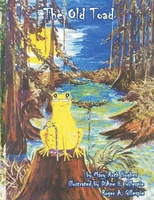 Mary Ruth Hughes - Old Toad, Häftad. Tillgänglighet: Lägg i varukorg