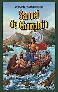 Andrea Pelleschi - Samuel de Champlain, E-bok