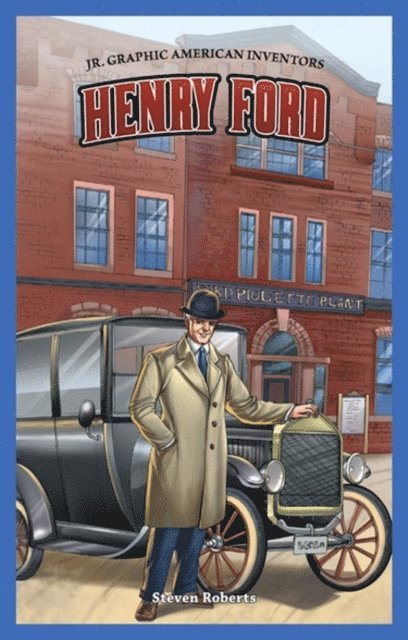 Steve Roberts - Henry Ford, E-bok