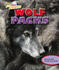 Louise A. Spilsbury, Richard Spilsbury - Wolf Packs, Häftad