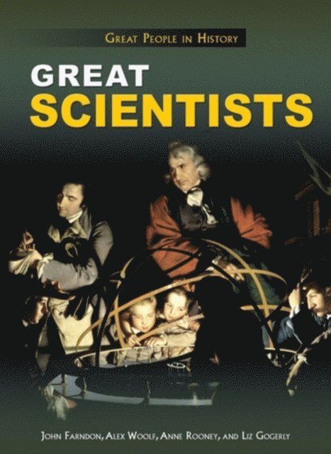 Alex Woolf, Anne Rooney, John Farndon - Great Scientists, E-bok