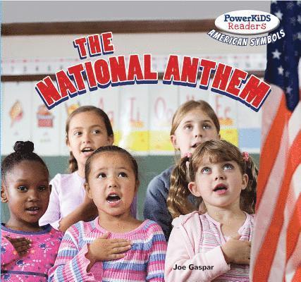 Joe Gaspar - The National Anthem, Inbunden