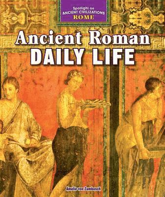Amelie Von Zumbusch - Ancient Roman Daily Life, Inbunden. Tillgänglighet: Tillfälligt slut