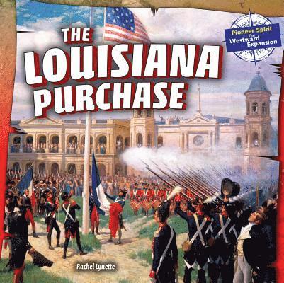 The Louisiana Purchase