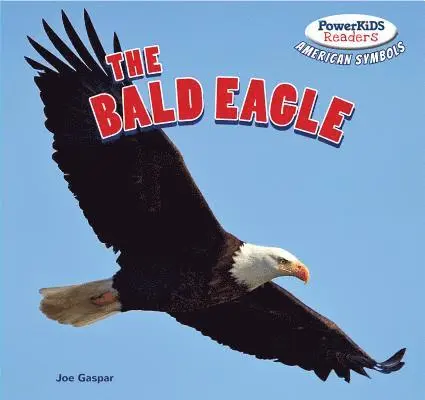 Joe Gaspar - The Bald Eagle, Häftad. Tillgänglighet: Lägg i varukorg