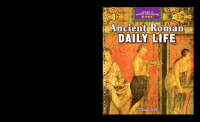 Amelie von Zumbusch - Ancient Roman Daily Life, E-bok