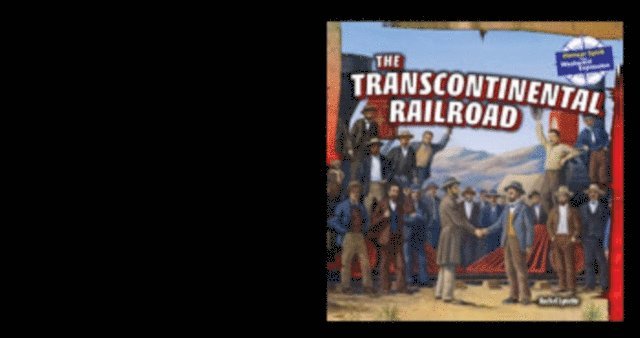 Transcontinental Railroad