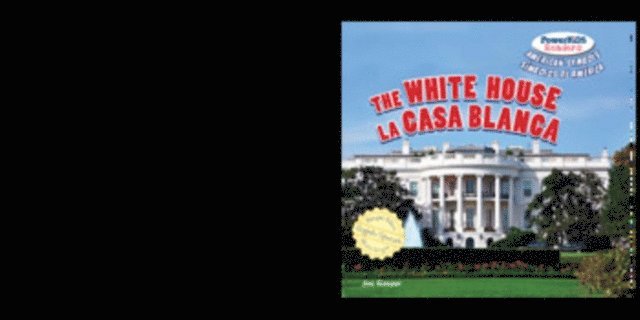 Joe Gaspar - White House / La Casa Blanca, E-bok