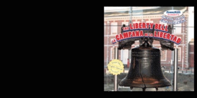 Joe Gaspar - Liberty Bell / La Campana de la Libertad, E-bok