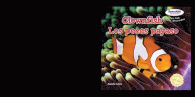 Maddie Gibbs - Clownfish / Los peces payaso, E-bok