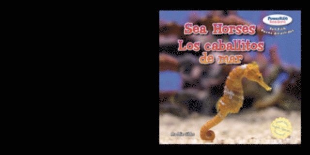 Maddie Gibbs - Sea Horses / Los caballitos de mar, E-bok