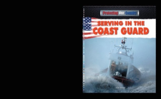 Alix Wood - Serving in the Coast Guard, E-bok
