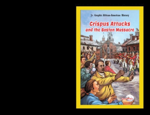 Lynne Weiss - Crispus Attucks and the Boston Massacre, E-bok. Tillgänglighet: Lägg i varukorg