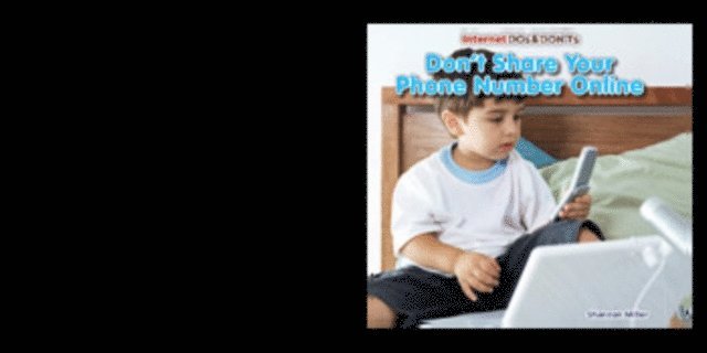 Shannon Miller, Sara Swan Miller - Don't Share Your Phone Number Online, E-bok