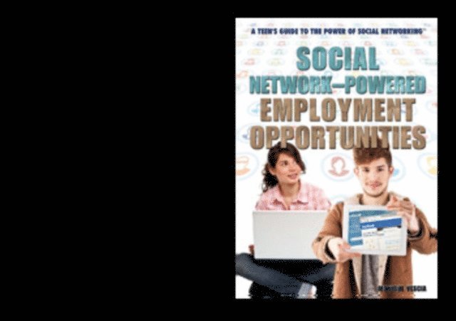 Monique Vescia - Social Network-Powered Employment Opportunities, E-bok