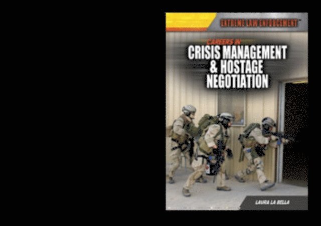Laura La Bella - Careers in Crisis Management & Hostage Negotiation, E-bok
