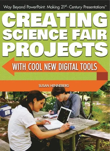 Susan Henneberg - Creating Science Fair Projects with Cool New Digital Tools, E-bok. Tillgänglighet: Lägg i varukorg