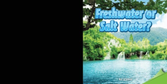 Sarah Machajewski - Freshwater or Salt Water?, E-bok