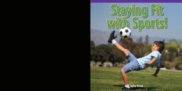 Staying Fit with Sports!