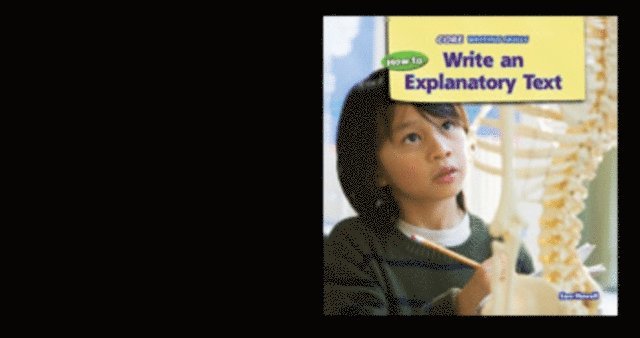 Sara Howell - How to Write an Explanatory Text, E-bok. Tillgänglighet: Lägg i varukorg