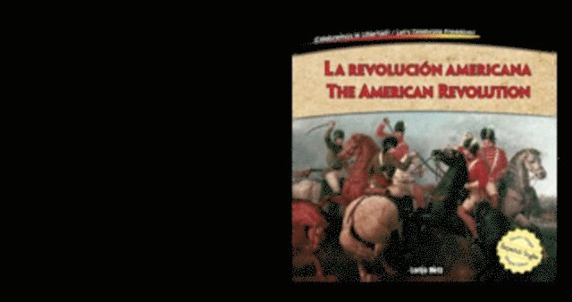 Lorijo Metz - La revolucion americana / The American Revolution, E-bok
