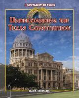 Understanding the Texas Constitution