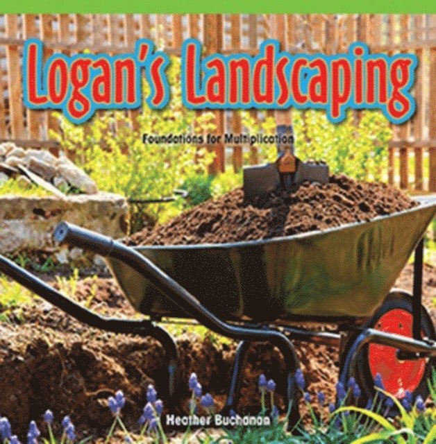 Heather Buchanan - Logan's Landscaping, E-bok