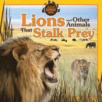 Jennifer Way - Lions and Other Animals That Stalk Prey, Häftad. Tillgänglighet: Tillfälligt slut