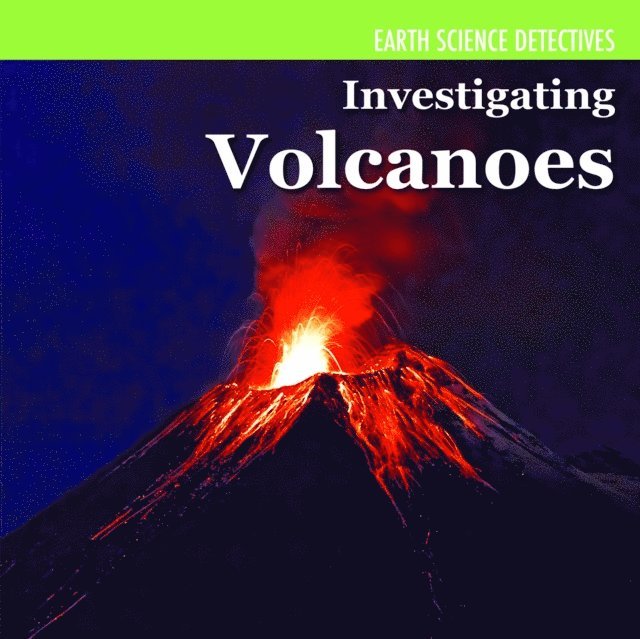 Investigating Volcanoes
