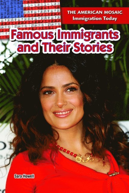 Sara Howell - Famous Immigrants and Their Stories, E-bok. Tillgänglighet: Lägg i varukorg