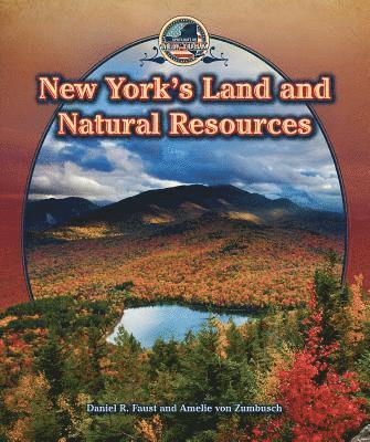 Amelie Von Zumbusch, Daniel R. Faust - New York's Land and Natural Resources, Häftad. Tillgänglighet: Lägg i varukorg