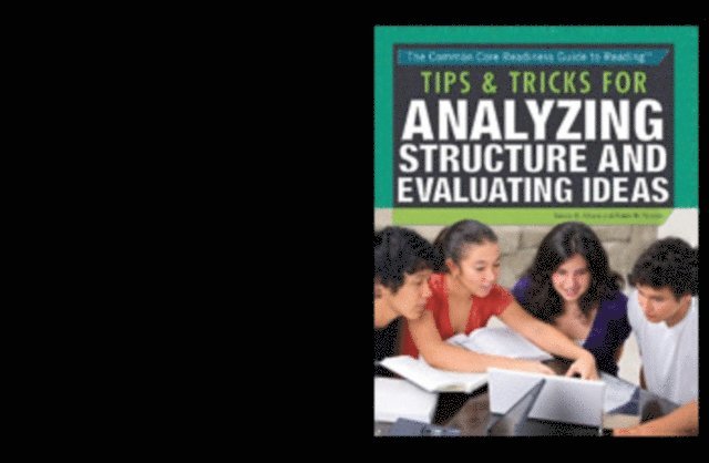 Robin W. Parente, Sandra K. Athans - Tips & Tricks for Analyzing Structure and Evaluating Ideas, E-bok