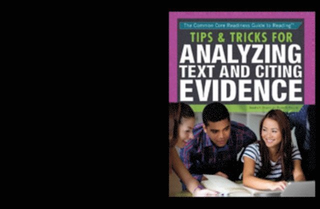 Robin W. Parente, Sandra K. Athans - Tips & Tricks for Analyzing Text and Citing Evidence, E-bok