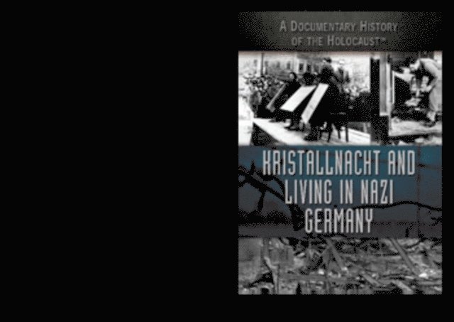 Ann Byers - Kristallnacht and Living in Nazi Germany, E-bok
