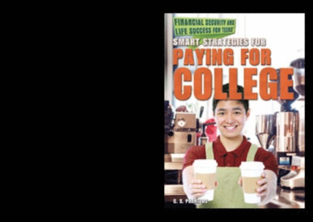 G. S. Prentzas - Smart Strategies for Paying for College, E-bok. Tillgänglighet: Lägg i varukorg