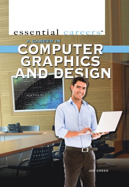 Joe Greek - Career in Computer Graphics and Design, E-bok