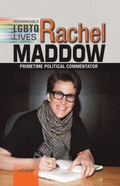 Amy Houts - Rachel Maddow, E-bok
